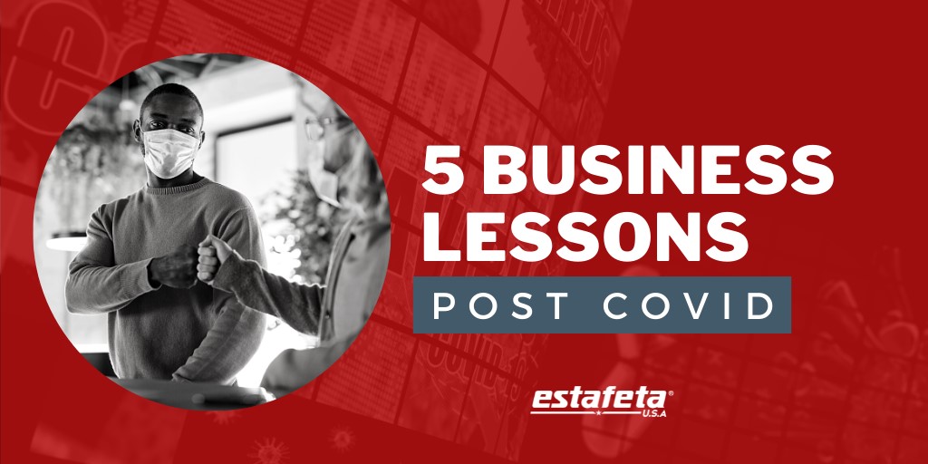 5 business lessons post-Covid