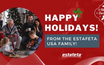 Happy Holidays from the Estafeta USA family!