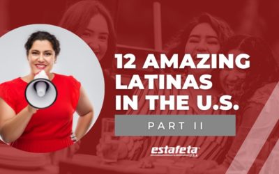 12 Amazing Latinas in the US – Part II