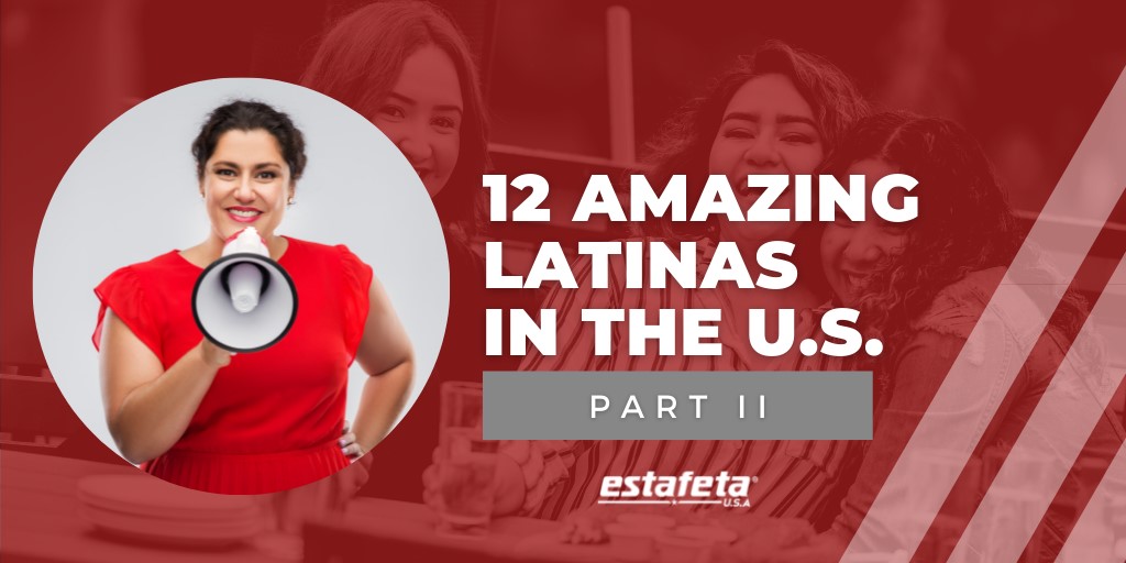 12 Amazing Latinas in the US
