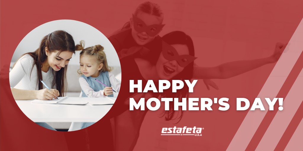 As Mother’s Day approaches, we at Estafeta USA would like to express working mothers our admiration and gratitude. To honor them, we’ve compiled a list of quotes and thoughts by celebrity and business moms