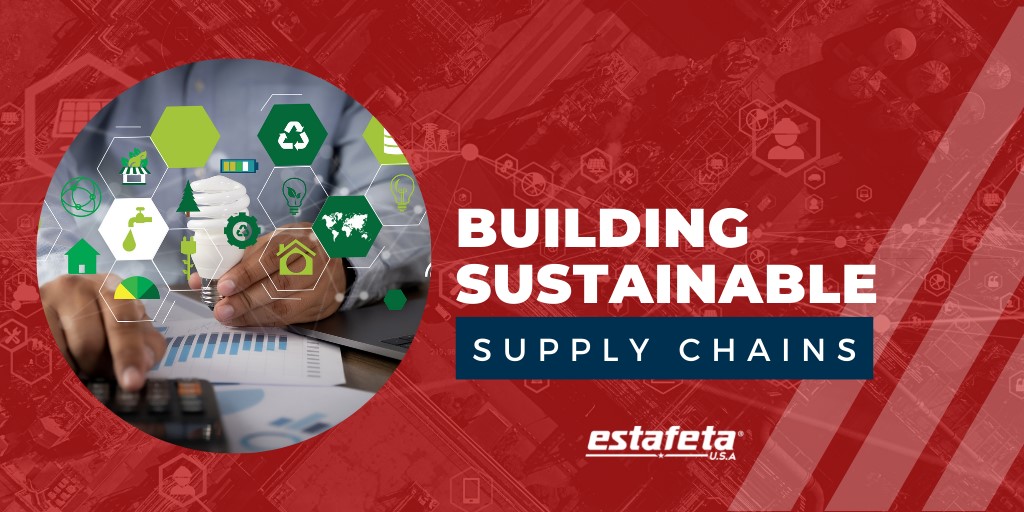 Building Sustainable Supply Chains